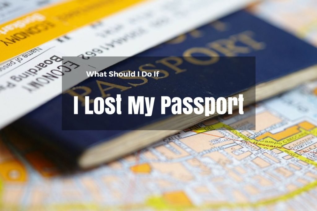 What should I do if I have lost my Passport in Other Country?